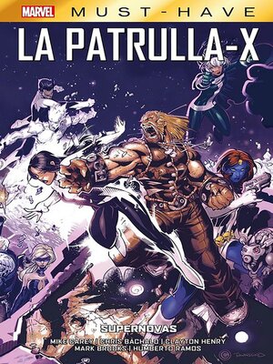cover image of Marvel Must Have. La Patrulla-X 4. Supernovas